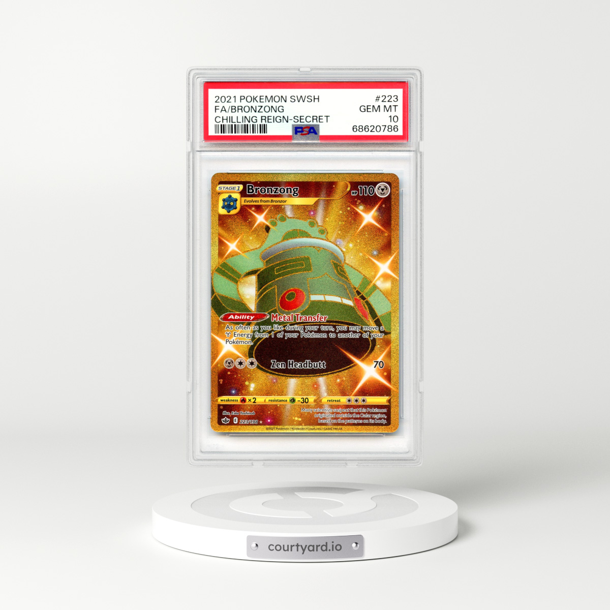 2021 Chilling Reign #223 Bronzong - Full Art Holo (PSA 10 GEM MINT)