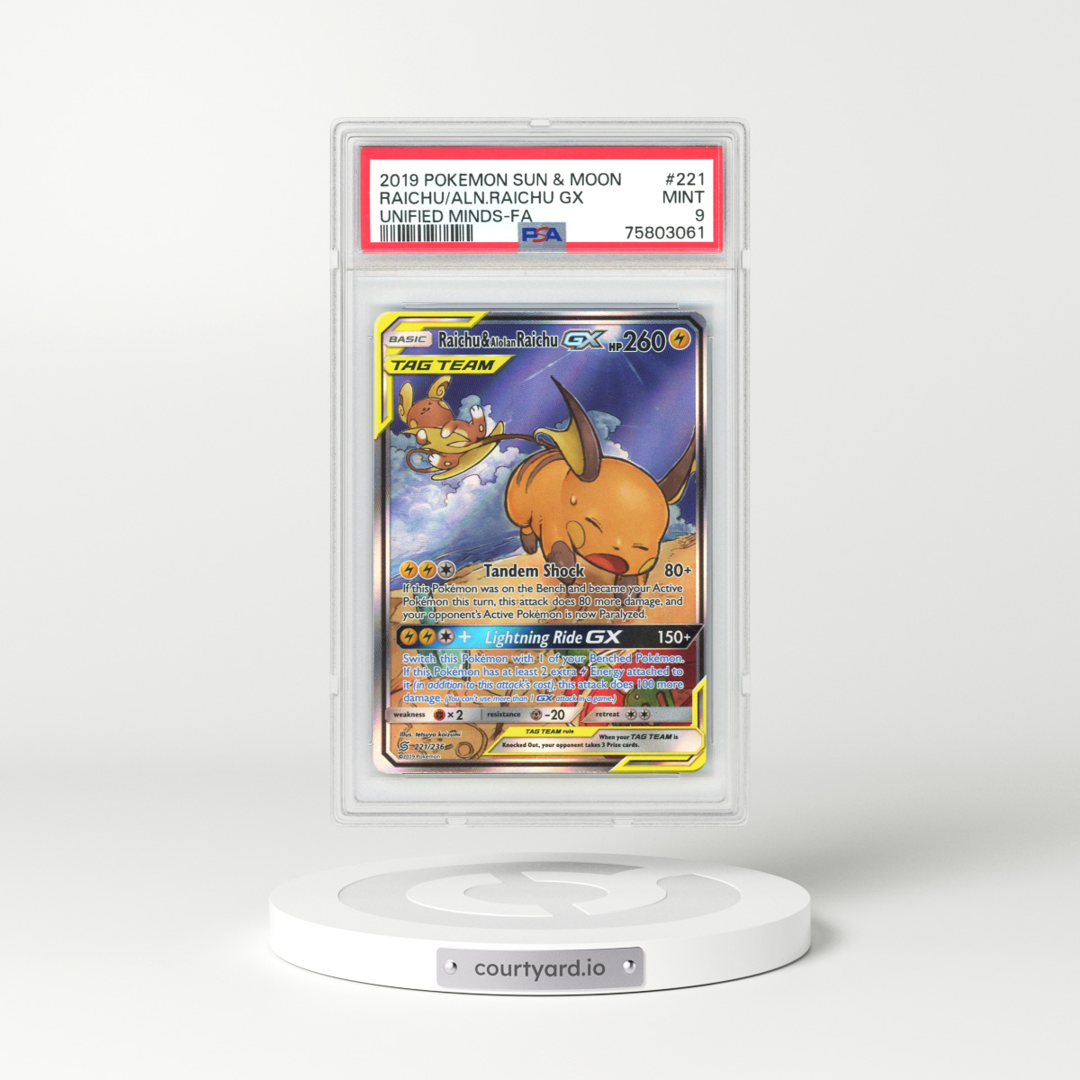 2019 Unified Minds #221 Raichu & Alolan Raichu GX - Full Art Holo (PSA 9 MINT)